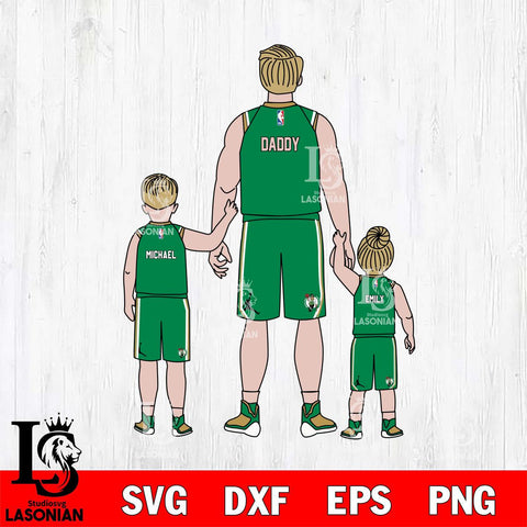 Boston Celtics Best Dad Ever , NBA Basketball ,Father day Svg Eps Dxf Png File, Digital Download, Instant Download