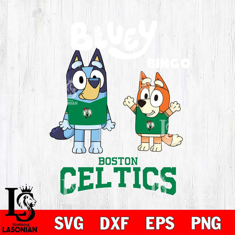 Boston Celtics Bluey & Bingo 4 Svg Eps Dxf Png File, NBA svg, Digital Download, Instant Download