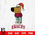 Boston College Eagles Chill Guy Christmas Svg Eps Dxf Png File,NCAA Svg Files,Chill Guy svg ,Digital Download ,Instant Download, Cricut File