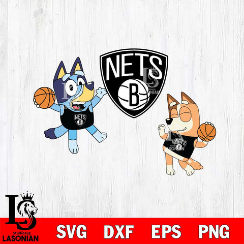 Brooklyn Nets Bluey & Bingo Svg Eps Dxf Png File, Digital Download, Instant Download