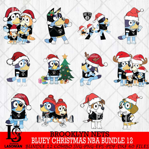 Brooklyn Nets  Bluey Christmas NBA Bundle 12 Svg Eps Dxf Png File, Digital Download, Instant Download