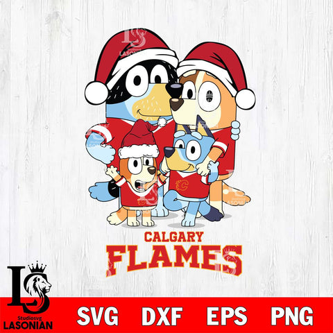 Calgary Flames Christmas Bluey Family Sport Svg, Christmas Svg , NHL svg , Digital Download, dxf eps png pdf file