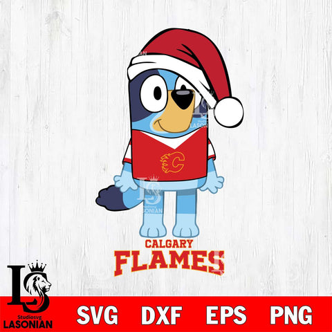 Calgary Flames Christmas Bluey Sport Svg, Christmas Svg , NHL svg , Digital Download, dxf eps png pdf file