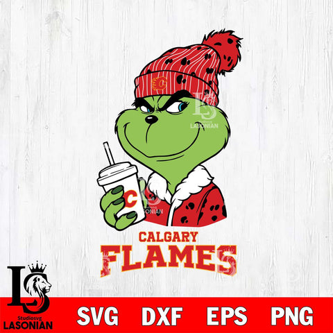 Calgary Flames Grinch Cofffe Christmas Cut Files, Cricut,Christmas Svg Dxf Eps Png file , Digital Download