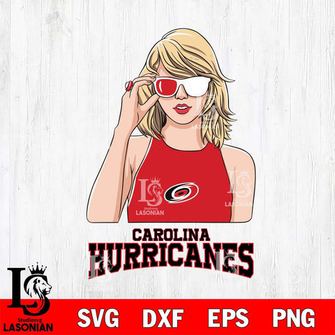 Carolina Hurricanes And Taylor Swift Fan Svg Eps Dxf Png File, Digital Download, Instant Download