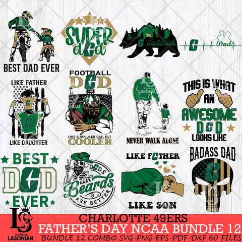 Charlotte 49ers Fathers Day NCAA Bundle 12 Svg Eps Dxf Png File, Digital Download, Instant Download