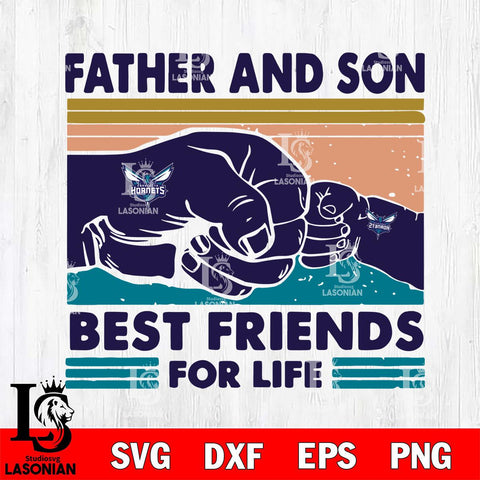 Charlotte Hornets Father And Son Best Friends For Life Svg Eps Dxf Png File, Digital Download, Instant Download