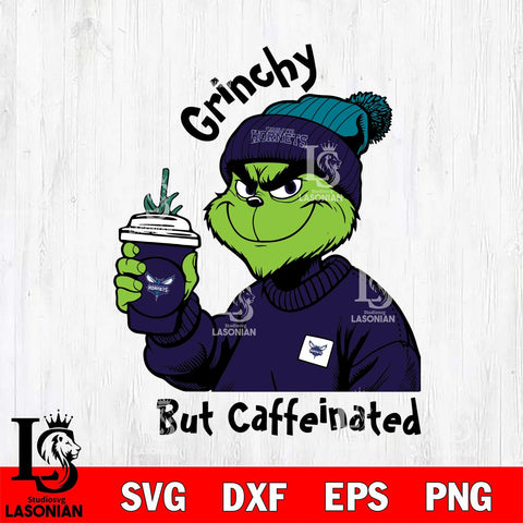 Charlotte Hornets Grinchy But Caffeinated Svg Eps Dxf Png File, Digital Download, Instant Download