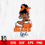 Chicago Bears Fan Girl Svg Eps Dxf Png File, Digital Download, Instant Download