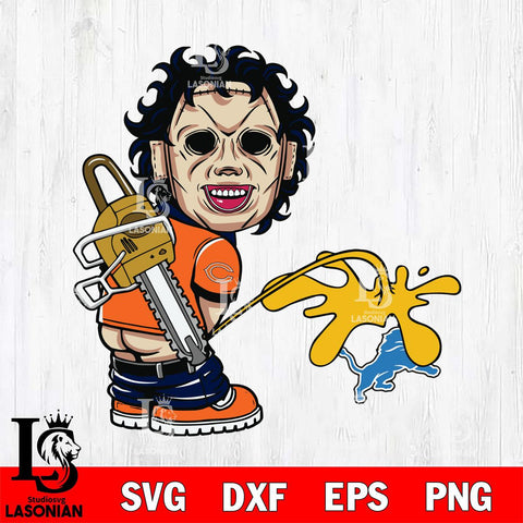 Chicago Bears Leatherface Piss On Detroit Lions Svg Eps Dxf Png File, Digital Download, Instant Download