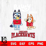 Chicago Blackhawks Bluey & Bingo 4 Svg Eps Dxf Png File, NHL svg, Digital Download, Instant Download