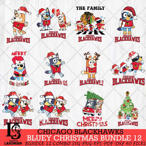 Chicago Blackhawks Bluey Happy Christmas Bundle 12 Svg Eps Dxf Png File, Digital Download