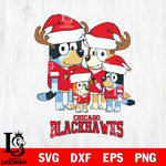 Chicago Blackhawks Christmas Bluey Santa Family Svg, Christmas Svg , NHL svg , Digital Download, dxf eps png pdf file