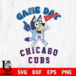 Chicago Cubs Bluey Game Day Svg Eps Dxf Png File, Digital Download, Instant Download