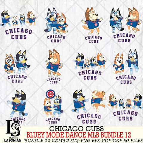 Chicago Cubs  Bluey Dance MLB Bundle 12 SVG Eps Dxf Png File, Digital Download, Instant Download