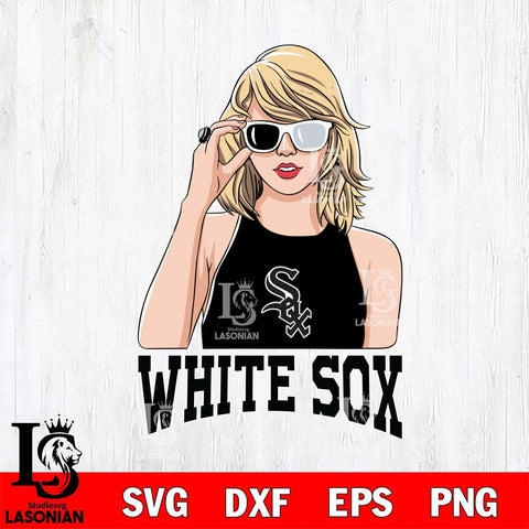 Chicago White Sox And Taylor Swift Fan Svg Eps Dxf Png File, Digital Download, Instant Download