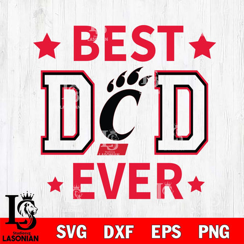 Cincinnati Bearcats Father Day Best Dad Ever Svg Eps Dxf Png File, Digital Download, Instant Download