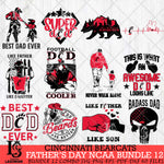 Cincinnati Bearcats Fathers Day NCAA Bundle 12 Svg Eps Dxf Png File, Digital Download, Instant Download