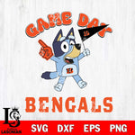 Cincinnati Bengals Bluey Game Day Svg Eps Dxf Png File, Digital Download, Instant Download