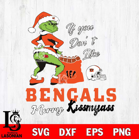 Cincinnati Bengals Merry kissmyass grinch Svg Eps Dxf Png File,NCAA Svg Files,Digital Download,Sublimation,Instant Download