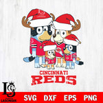 Cincinnati Reds Christmas Bluey Santa Family Cricut , Christmas Svg , Bluey svg , Digital Download, dxf eps png pdf file