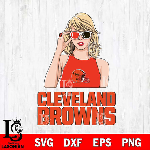 Cleveland Browns And Taylor Swift Fan Svg Eps Dxf Png File, Digital Download, Instant Download