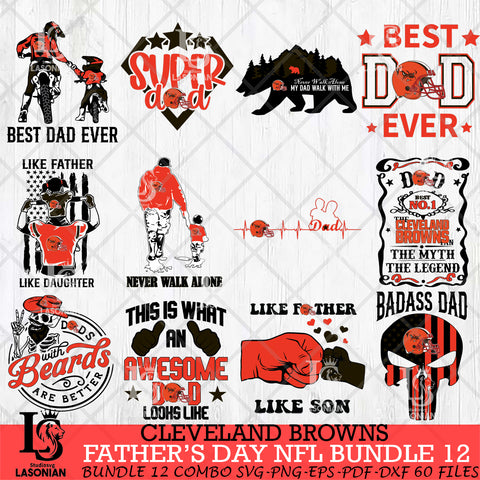 Cleveland Browns Fathers Day NFL Bundle 12 Svg Eps Dxf Png File, Digital Download, Instant Download