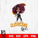 Cleveland Cavaliers Fan Girl Svg Eps Dxf Png File, Digital Download, Instant Download