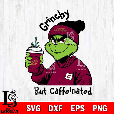 Cleveland Cavaliers Grinchy But Caffeinated Svg Eps Dxf Png File, Digital Download, Instant Download