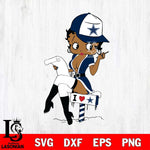 Dallas Cowboys Betty Boop Sexy Fan SVG Svg Eps Dxf Png File, Digital Download, Instant Download