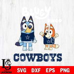 Dallas Cowboys Bluey & Bingo 4 Svg Eps Dxf Png File, NFL svg, Digital Download, Instant Download