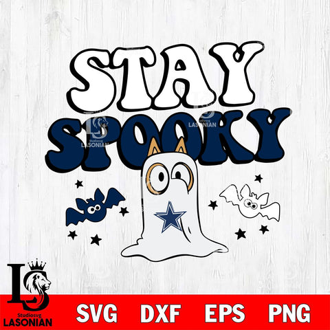 Dallas Cowboys Bluey Halloween Stay Spooky Svg Eps Dxf Png File, Digital Download, Instant Download