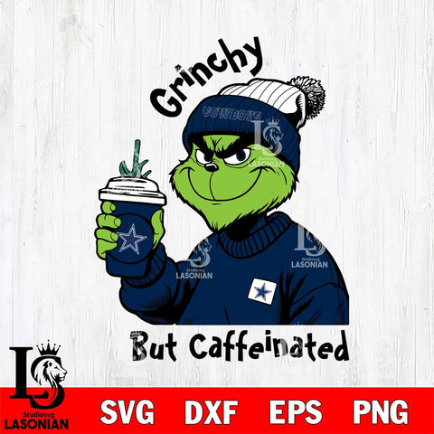 Dallas Cowboys Grinchy But Caffeinated Svg Eps Dxf Png File, Digital Download, Instant Download