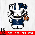 Dallas Cowboys Hello Kitty sport 9 Svg Eps Dxf Png File, Digital Download, Instant Download