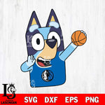 Dallas Mavericks Bluey sport Svg Eps Dxf Png File, Digital Download, Instant Download