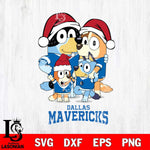 Dallas Mavericks Christmas Bluey Family Sport Svg , Christmas Svg , Bluey svg , Digital Download, dxf eps png pdf file