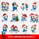 Dallas Mavericks  Bluey Christmas NBA Bundle 12 Svg Eps Dxf Png File, Digital Download, Instant Download