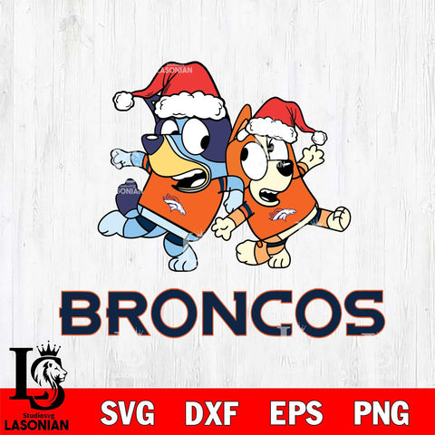 Denver Broncos Bluey Christmas Holiday Svg Eps Dxf Png File, Digital Download