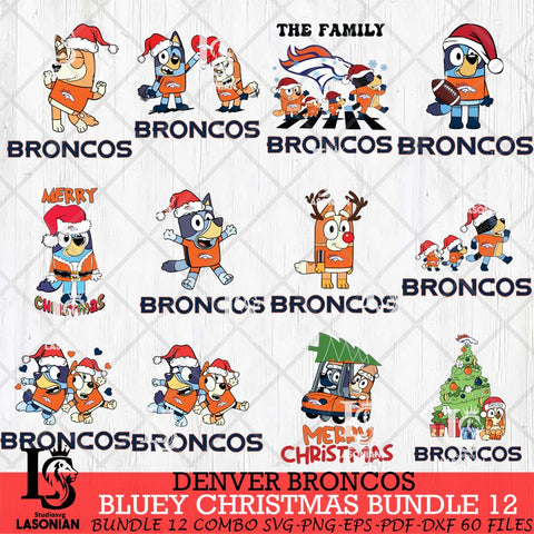 Denver Broncos Bluey Christmas Holiday Bundle 12 Svg Eps Dxf Png File, Digital Download