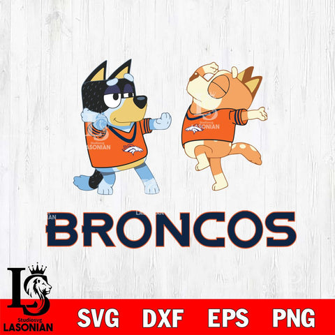 Denver Broncos Bluey Dance Svg Eps Dxf Png File, Digital Download, Instant Download