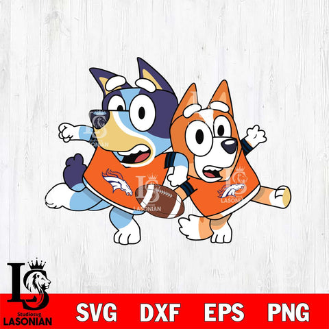 Denver Broncos Bluey NFL Svg Eps Dxf Png File, Digital Download, Instant Download