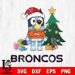 Denver Broncos Christmas Bluey Tree Sport Svg Eps Dxf Png File,Cut Svg Files, Digital File, Sublimation