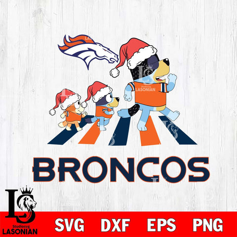 Denver Broncos Christmas Family Bluey Walking Svg Eps Dxf Png File,Cut Svg Files, Digital File, Sublimation