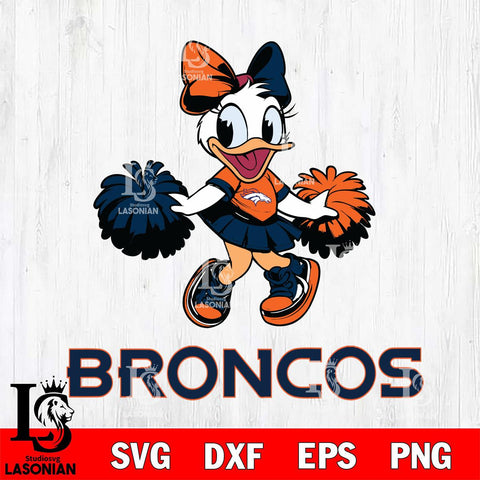 Denver Broncos Daisy Duck Cheerleader Disney, Svg Eps Dxf Png File, Digital Download