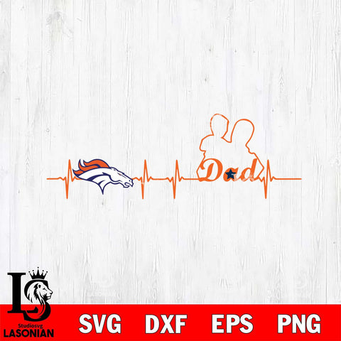 Denver Broncos Father Heart Beat Svg Eps Dxf Png File, Digital Download, Instant Download