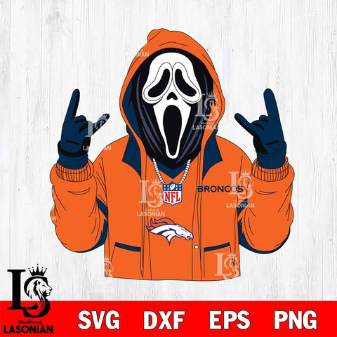 Denver Broncos Ghostface Scream Football Halloween Svg Eps Dxf Png File, Digital Download, Instant Download