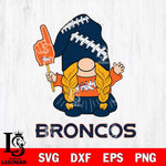 Denver Broncos Gnomes Fan Svg Eps Dxf Png File, Digital Download, Instant Download