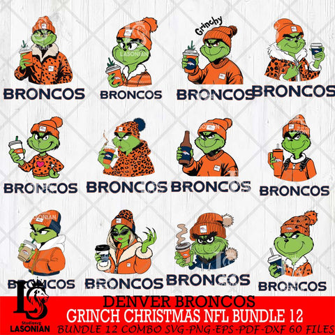 Denver Broncos Grinch Christmas NFL Bundle 12 Svg Eps Dxf Png File,Cricut svg files, Digital Download, Instant Download