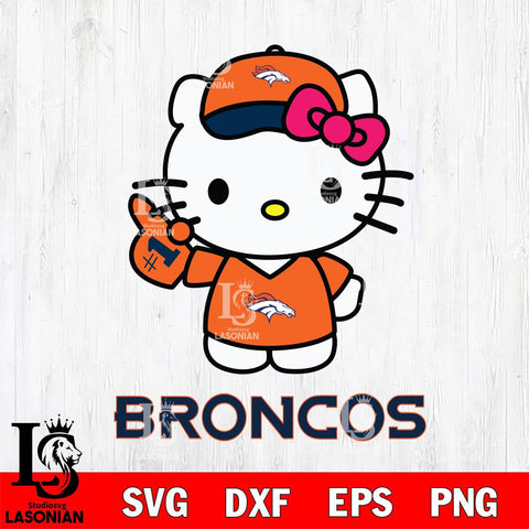 Denver Broncos Hello Kitty Best Fan Svg Eps Dxf Png File, Digital Download, Instant Download