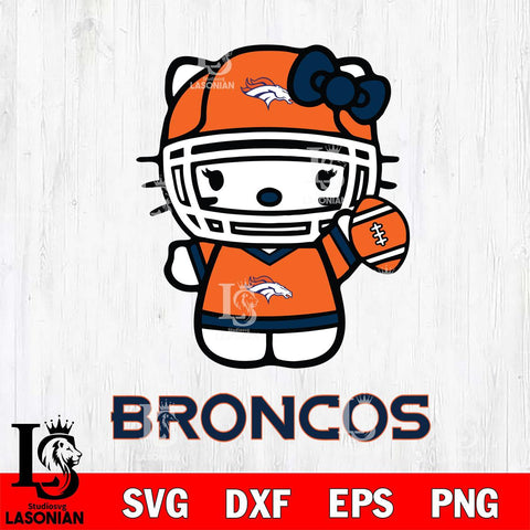 Denver Broncos Hello Kitty Nfl 1 Svg Eps Dxf Png File, Digital Download, Instant Download